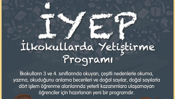 İlkokullarda Yetiştirme Programı (İYEP)