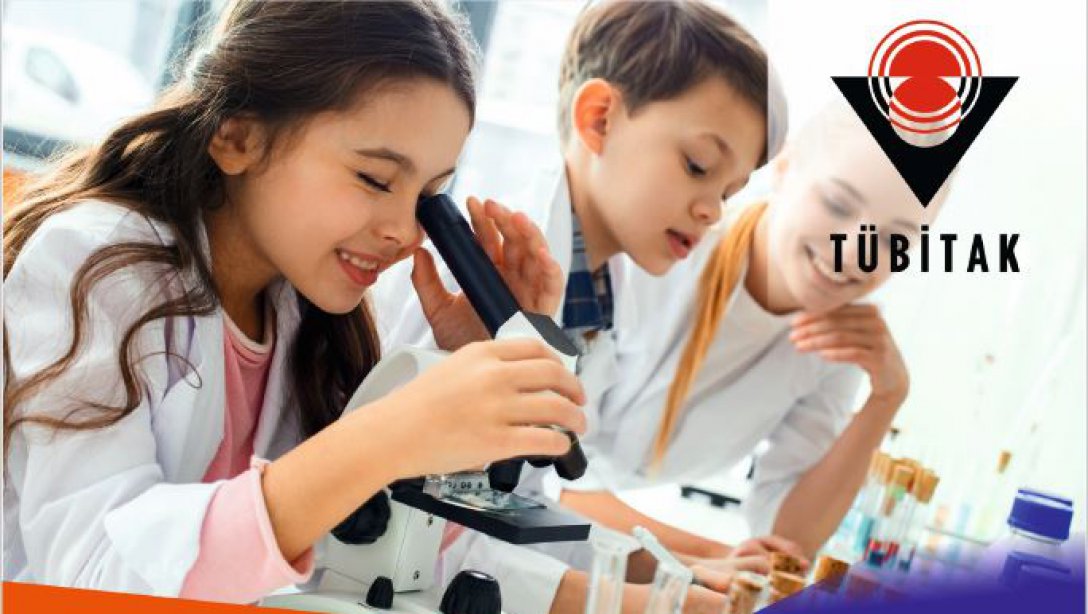 TÜBİTAK 2204-B Ortaokul Öğrencileri Araştırma Projeleri Yarışması Başvuruları 27 Ocak 2020' de Başlıyor