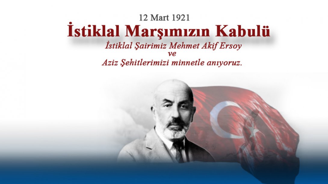 İl Millî Eğitim Müdürümüz Dr. Abdülaziz Yeniyol'un 12 Mart İstiklal Marşı'mızın Kabulünün 100. Yıl Mesajı