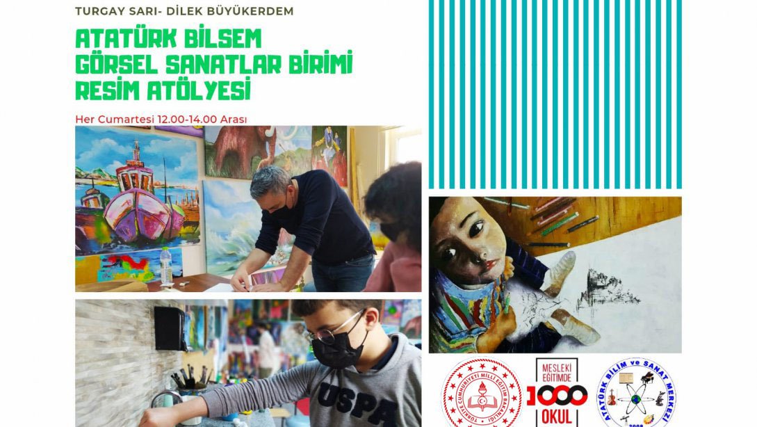 Mesleki Eğitimde 1000 Okul Projesi Kapsamında Resim Atölyesi Açıldı