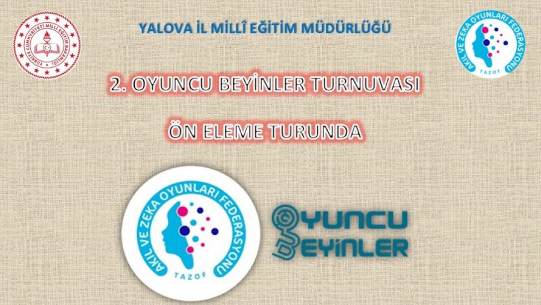 OYUNCU BEYİNLER TURNUVASINDA BÜYÜK BAŞARI