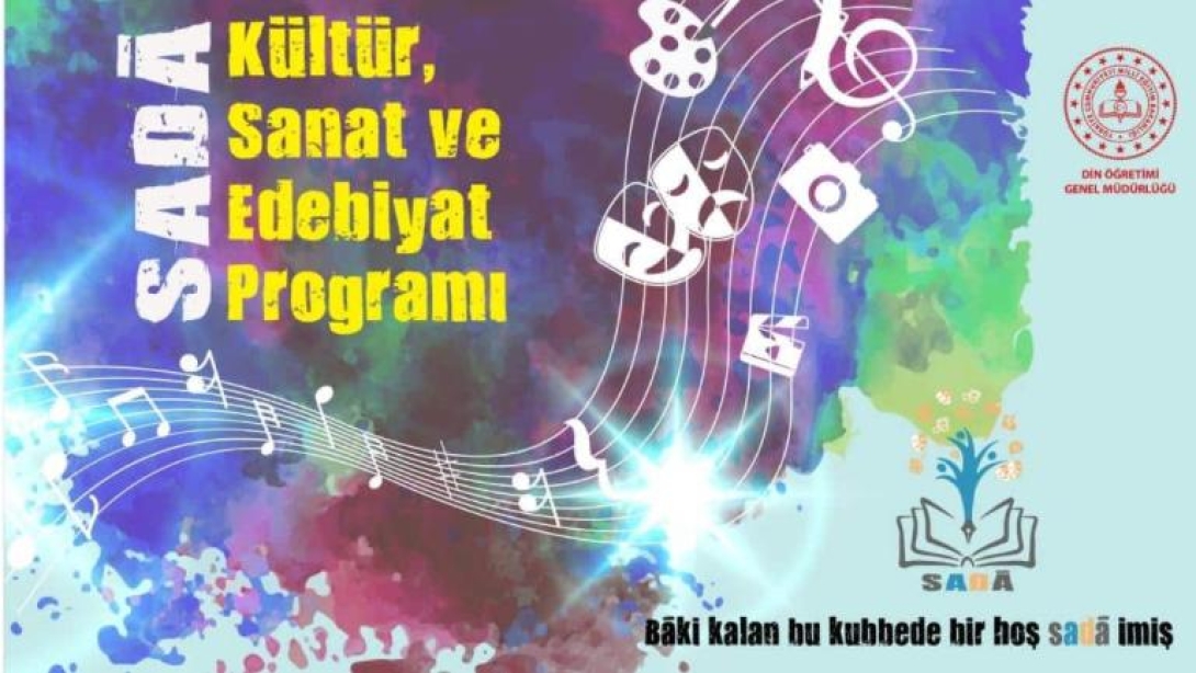  SADÂ KÜLTÜR, SANAT VE EDEBİYAT PROGRAMI BAŞVURULARI BAŞLADI