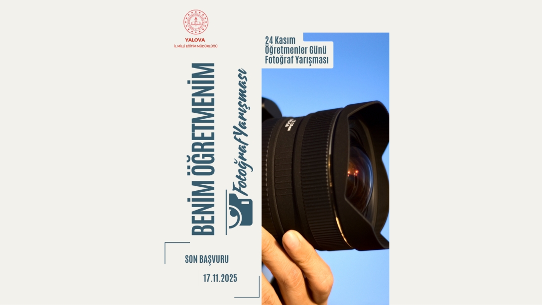 BENİM ÖĞRETMENİM FOTOĞRAF YARIŞMASI