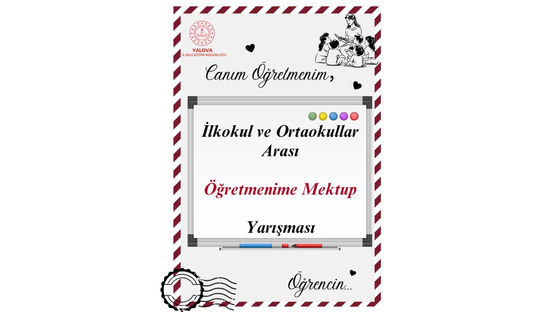 ÖĞRETMENİME MEKTUP YARIŞMASI